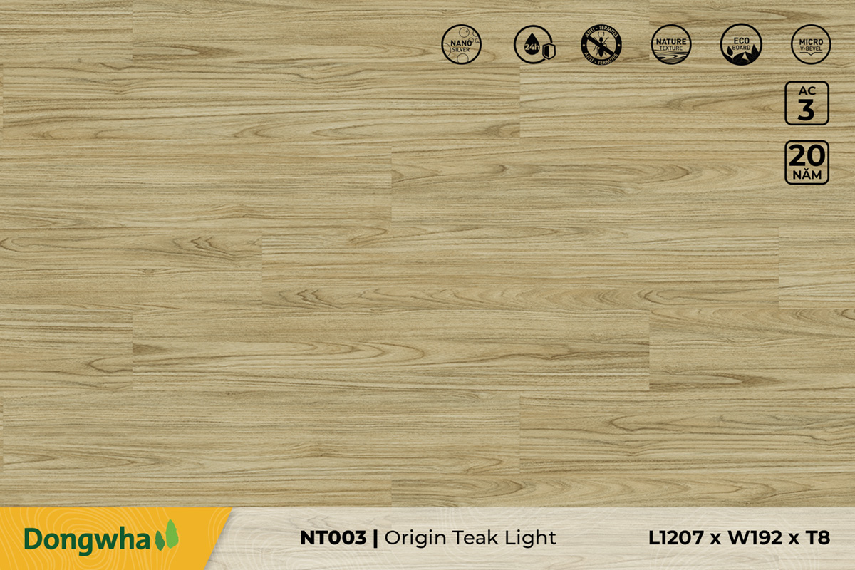 Sàn gỗ NT003 Origin Teak Light – 8mm – AC3