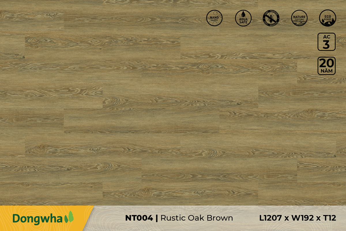 Sàn gỗ NT004 Rustic Oak Brown – 8mm – AC3